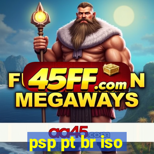 psp pt br iso